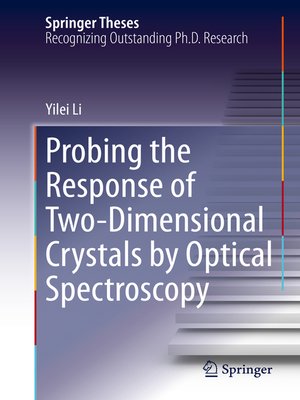 cover image of Probing the Response of Two-Dimensional Crystals by Optical Spectroscopy